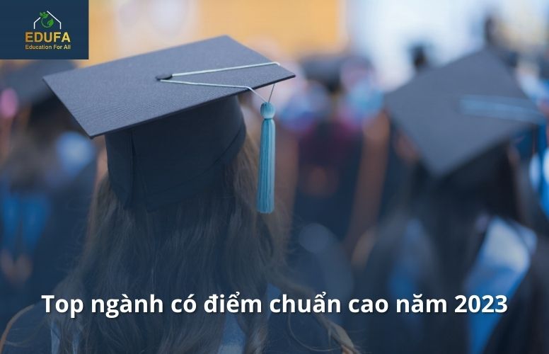 nganh-co-diem-chuan-cao nganh-co-diem-chuan-cao