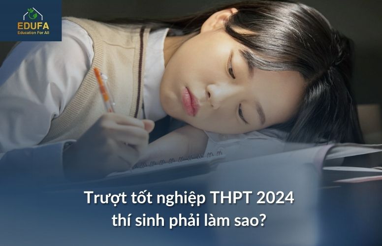 truot-tot-nghiep-thpt-2024 truot-tot-nghiep-thpt-2024