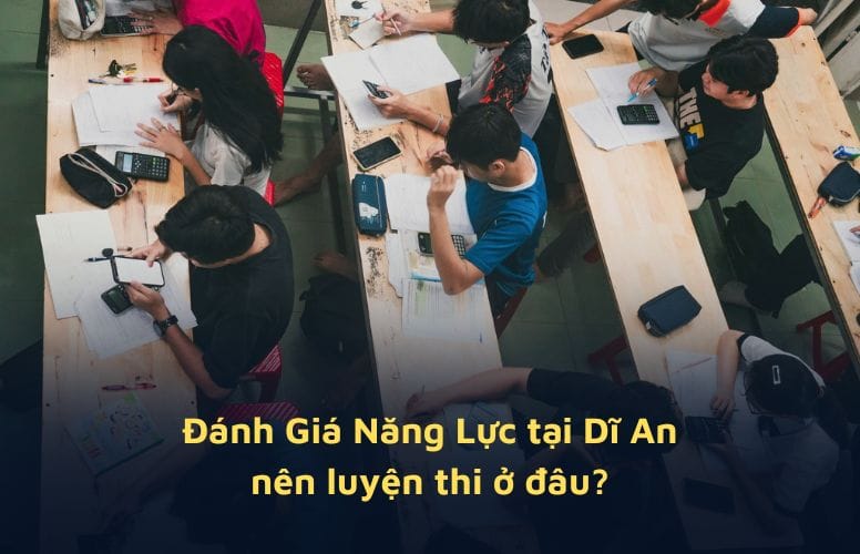 danh-gia-nang-luc-di-an danh-gia-nang-luc-di-an